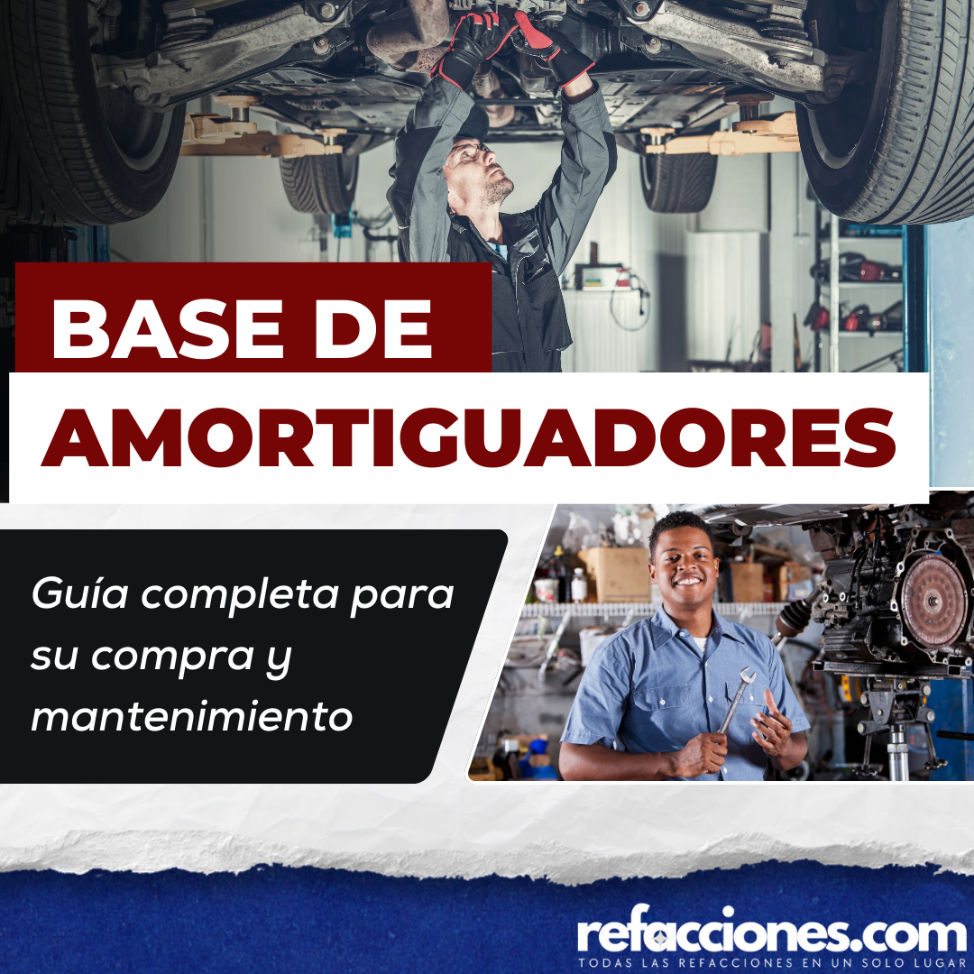 Base de amortiguadores: guía completa para su compra y mantenimiento